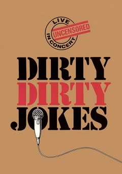 Dirty Dirty Jokes - Movie