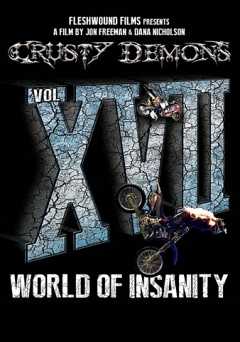 Crusty Demons 17: World of Insanity - Movie