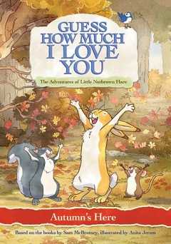 Guess How Much I Love You: Autumns Here - vudu