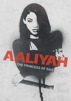 Aaliyah: The Princess of R&B - vudu