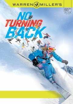 Warren Miller: No Turning Back - Movie