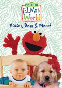Sesame Street: Elmos World - Babies, Dogs and More - vudu