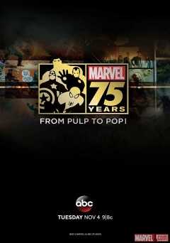 Marvel: 75 Years, From Pulp to Pop! - Movie