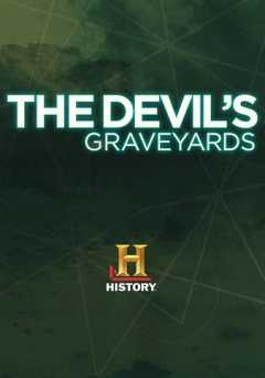 History Special: The Devils Graveyards - Movie