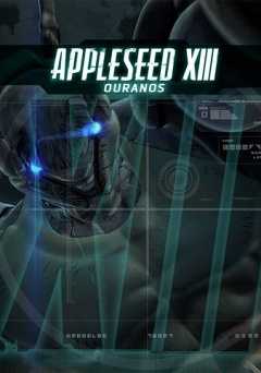 Appleseed XIII: Movie 2 - Ouranos - Movie