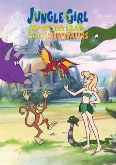 Jungle Girl and the Lost Island of the Dinosaurs - Movie
