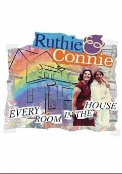 Ruthie & Connie: Every Room in the House - Special Edition - Movie