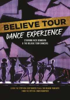 Believe Tour Dance Experience - vudu