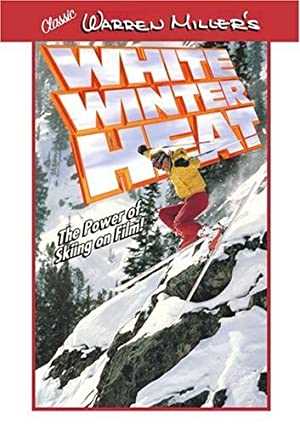 Warren Millers White Winter Heat - Movie
