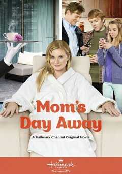 Moms Day Away - Movie