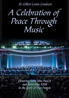 A Celebration of Peace Through Music - Movie