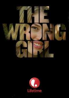 The Wrong Girl - Movie