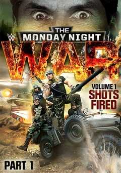 WWE: Monday Night War - Volume 1: Shots Fired - Movie