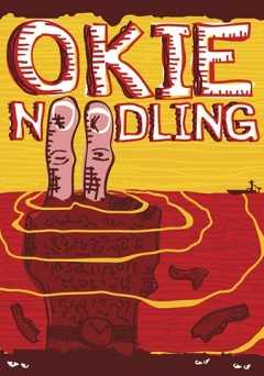 Okie Noodling 2 - Movie