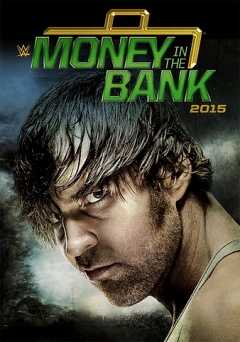 WWE: Money In The Bank 2015 - Movie