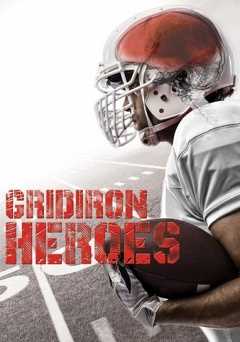 Gridiron Heroes - Movie