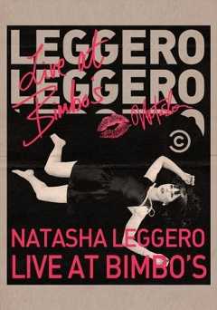 Natasha Leggero: Live at Bimbos - Movie