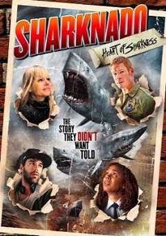 Sharknado: Heart Of Sharkness - Movie