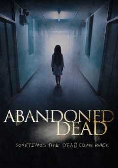 Abandoned Dead - Movie
