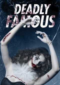 Deadly Famous - Movie