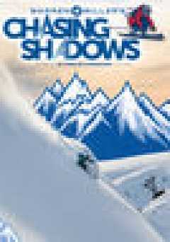 Warren Millers Chasing Shadows - Movie