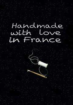 Hand Made with Love in France - vudu