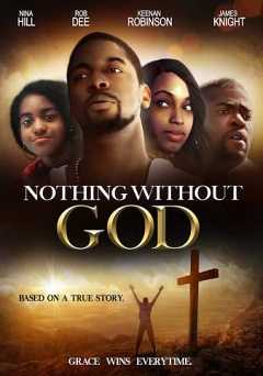 Nothing Without God - vudu