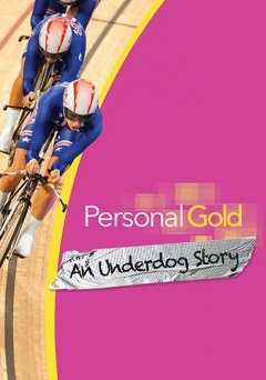 Personal Gold: An Underdog Story - Movie