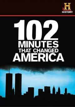 102 Minutes That Changed America - Movie