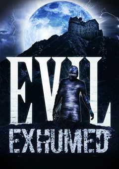 Evil Exhumed - Movie