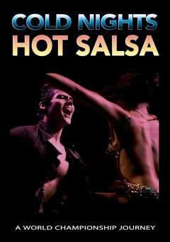 Cold Nights Hot Salsa - Movie