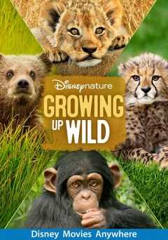 Growing Up Wild - vudu
