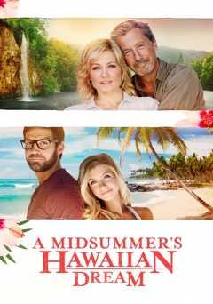 A Midsummers Hawaiian Dream - Movie