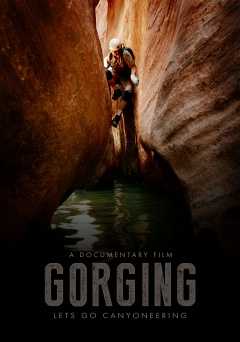 Gorging - Movie