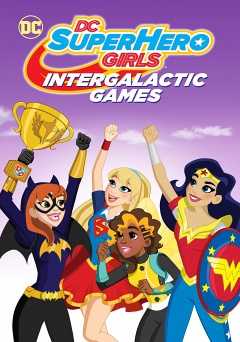DC Super Hero Girls: Intergalactic Games - vudu