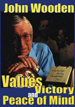 John Wooden: Values, Victory and Peace of Mind - Amazon Prime