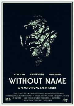 Without Name - Movie