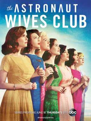 The Astronaut Wives Club - TV Series