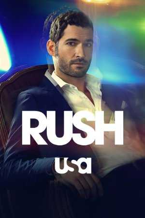 Rush - TV Series