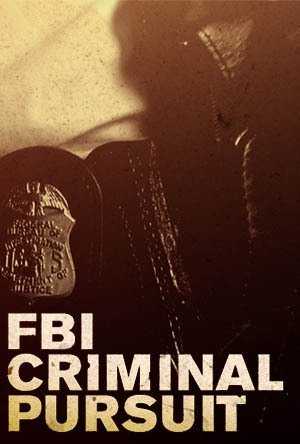 FBI: Criminal Pursuit - TV Series