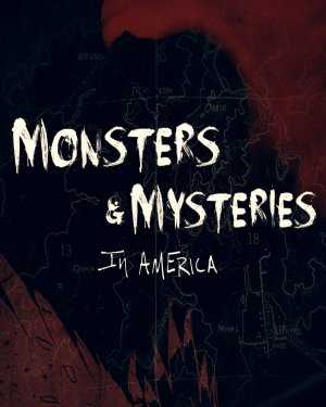 Monsters and Mysteries in America - vudu