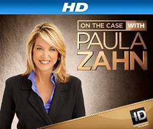 On the Case with Paula Zahn - TV Series