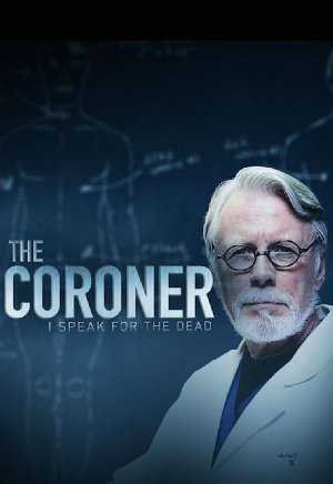 The Coroner: I Speak for the Dead - TV Series