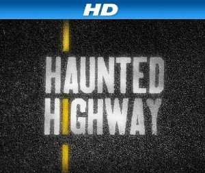 Haunted Highway - TV Series