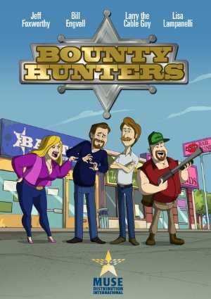 Bounty Hunters - TV Series