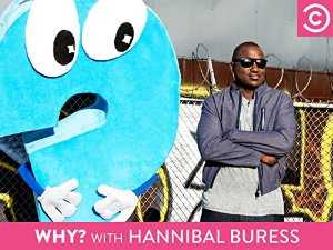 Why? with Hannibal Buress - vudu