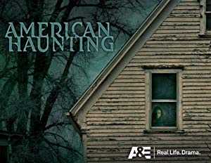 American Haunting - TV Series