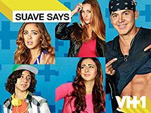 Suave Says - TV Series
