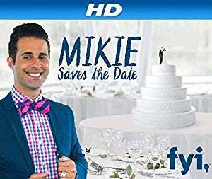 Mikie Saves the Date - TV Series