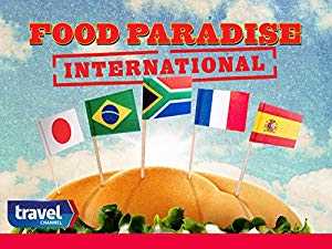 Food Paradise International - TV Series